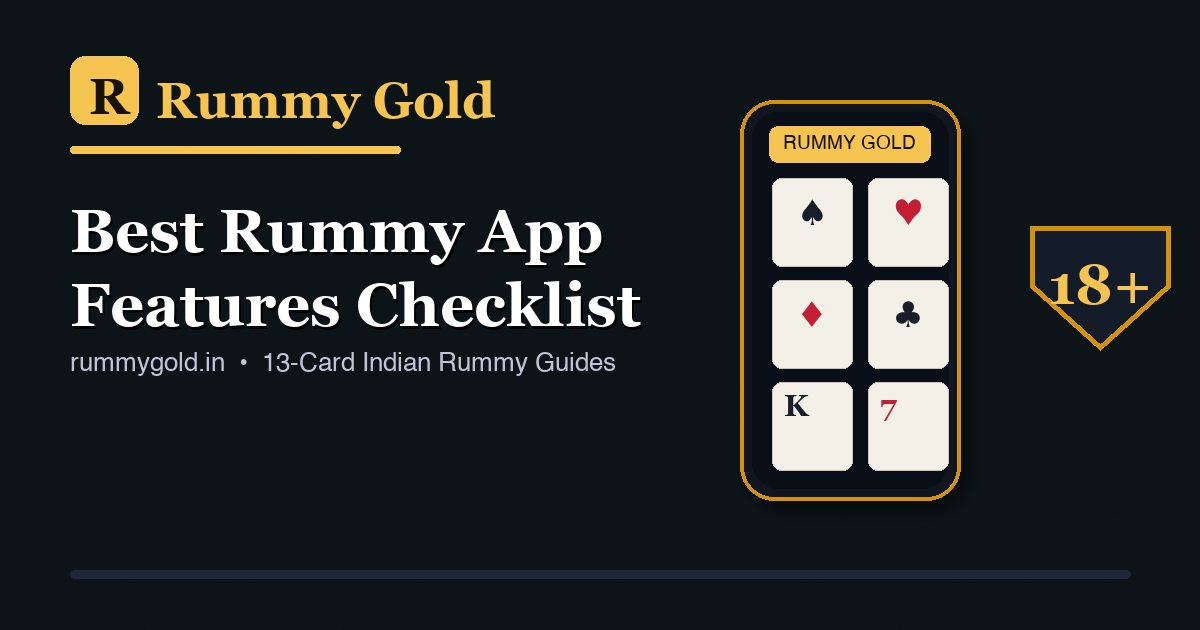 Rummy app 10-point feature checklist