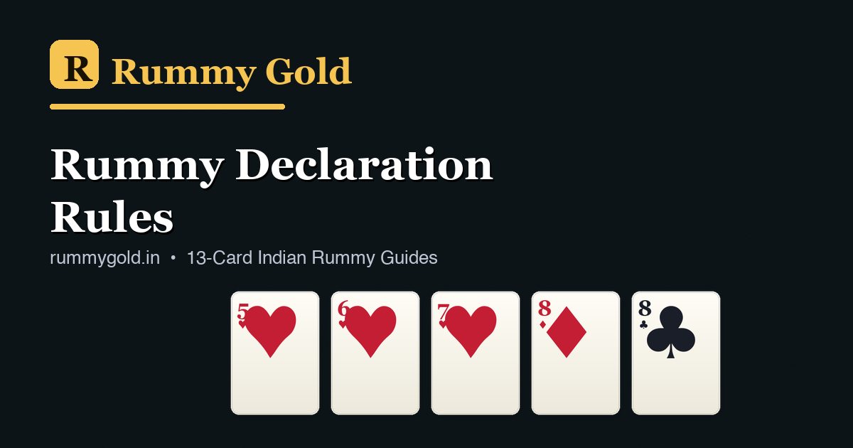Rummy valid and invalid declaration rules
