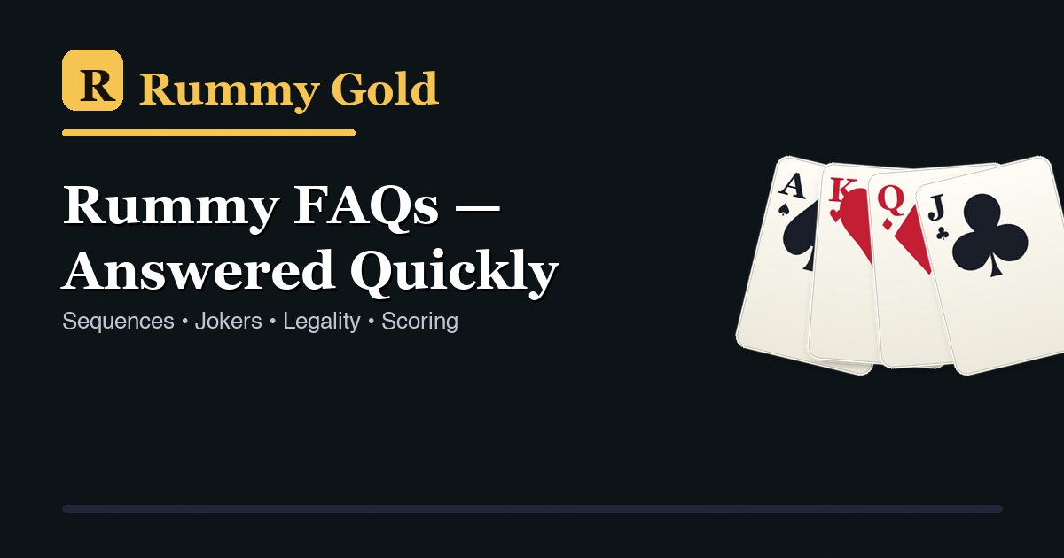 Rummy FAQ answers