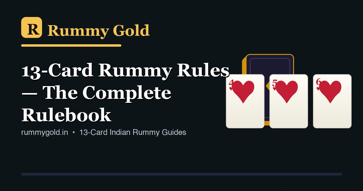 13-card rummy rules rulebook — sequences, sets and jokers